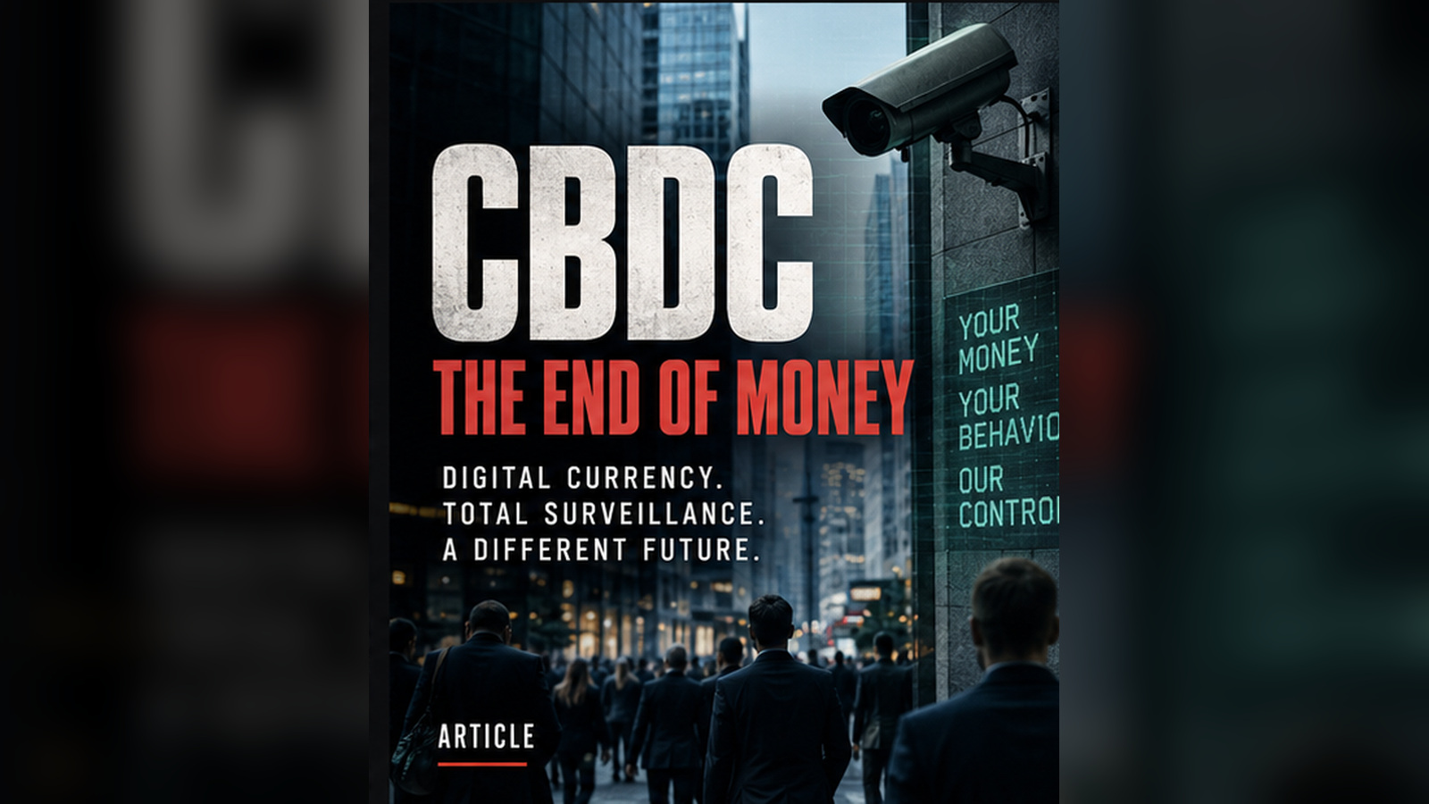 CBDC: The End of Money