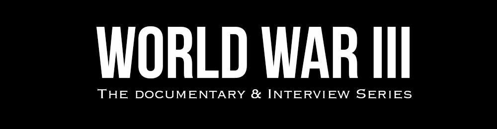 World War III: The Documentary