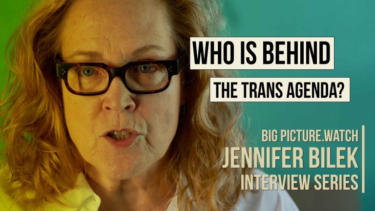 Who is behind the Trans Agenda? | Jennifer Bilek