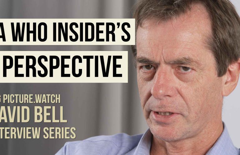A WHO Insider’s Perspective | David Bell