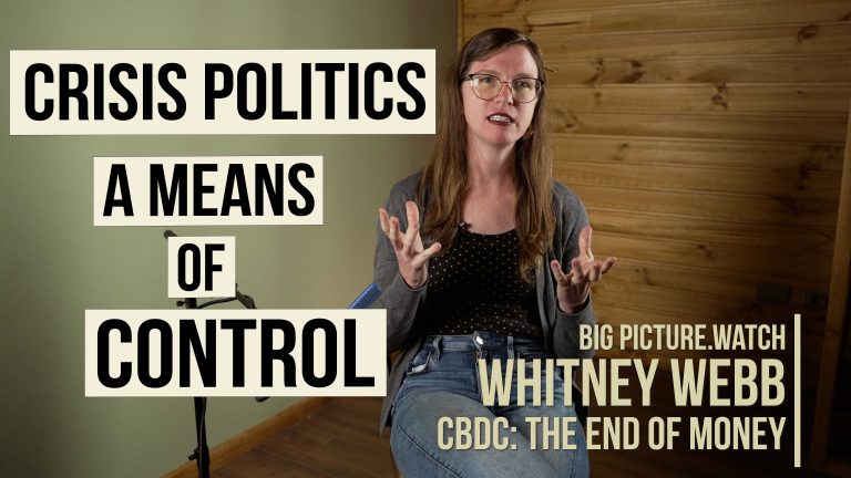 Crisis Politics: A Means of Control | Whitney Webb